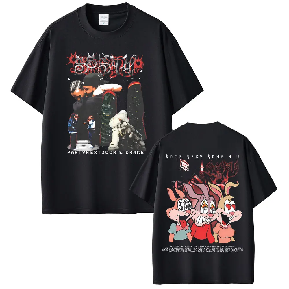 

Rapper PARTYNEXTDOOR & Drake Some Sexy Songs 4 U SSS4U 2025 T-shirt Men Women Hip Hop Fashion Pop Music T Shirts Male Streetwear