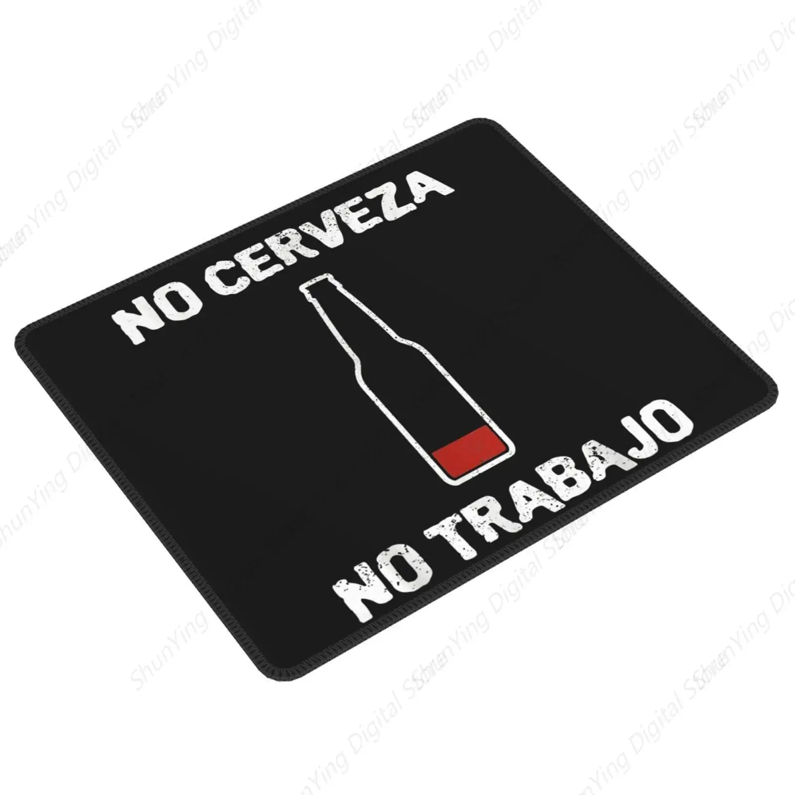 

No Beer No Work Mouse Pad Laptop Desk Accessories Mouse Pad Anti Slip Advanced Computer Accessories 25*30cm