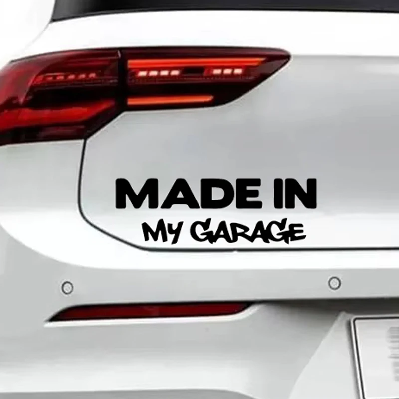 

MADE IN MY GARAGE Funny Car Stickers Laptop Windows Motorcycle Car Scratches Coverage Decorative Accessories Vinyl Stickers