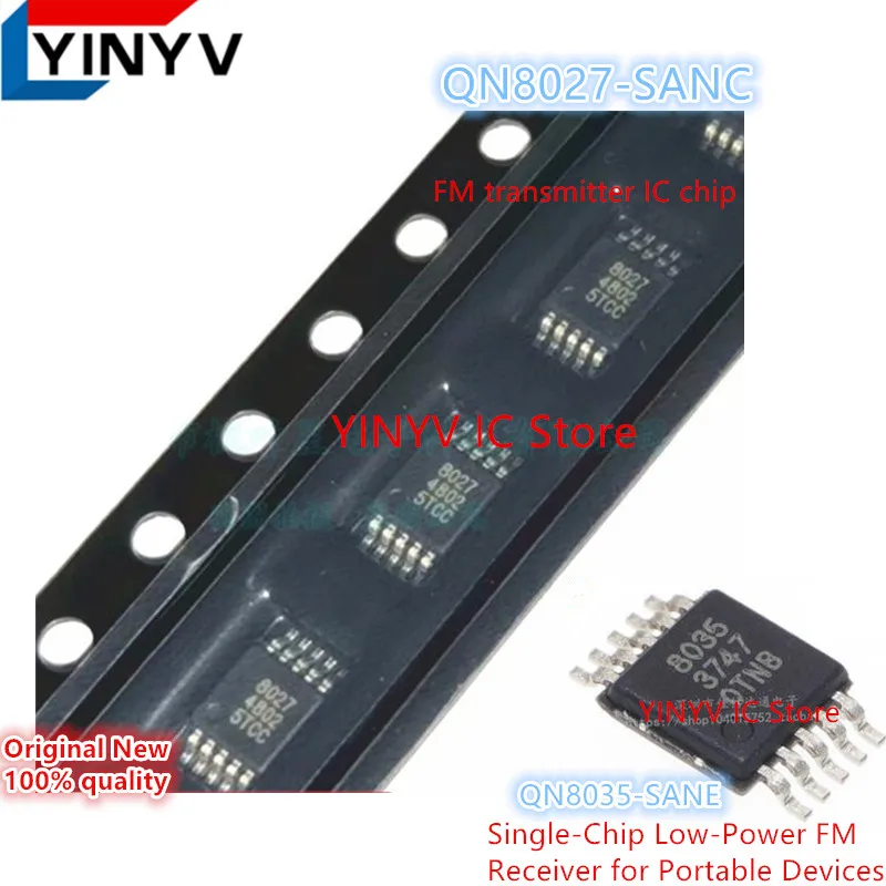 20 Pz QN8027-SANC QN8027 8027 Trasmettitore FM IC Chip QN8035-SANE QN8035 8035 MSOP10 Ricevitore FM per Dispositivi Portatili 100% nuovo