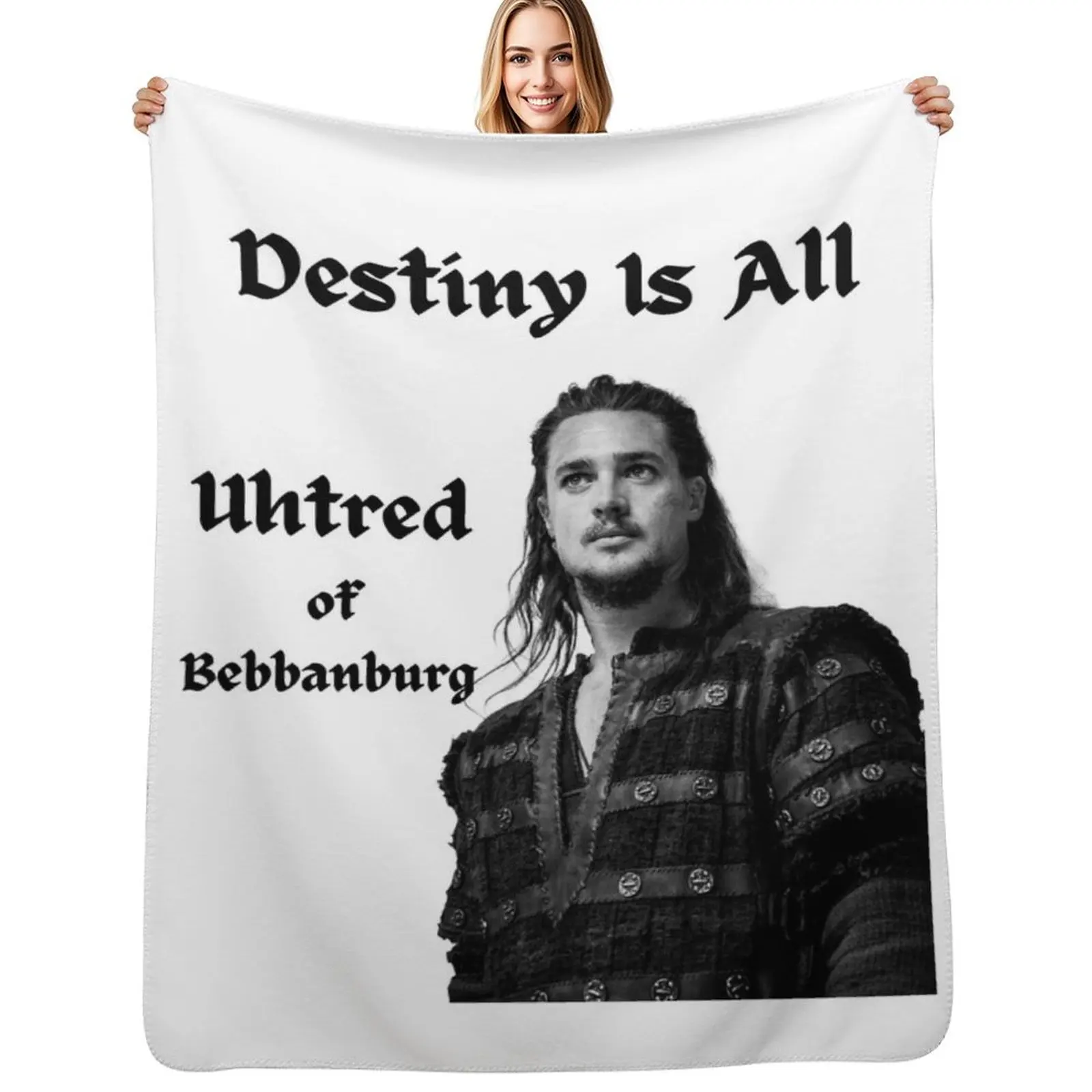 

Destiny Is All Uhtred of Bebbanburg Throw Blanket wednesday Flannel Fabric Camping Custom Blankets