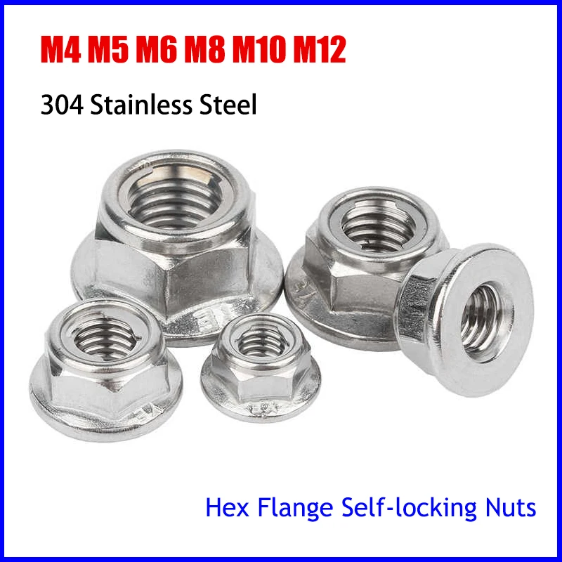 

M4 M5 M6 M8 M10 M12 Hexagon Hex Flange Self-locking Nuts A2 304 Stainless Steel Locking Nut