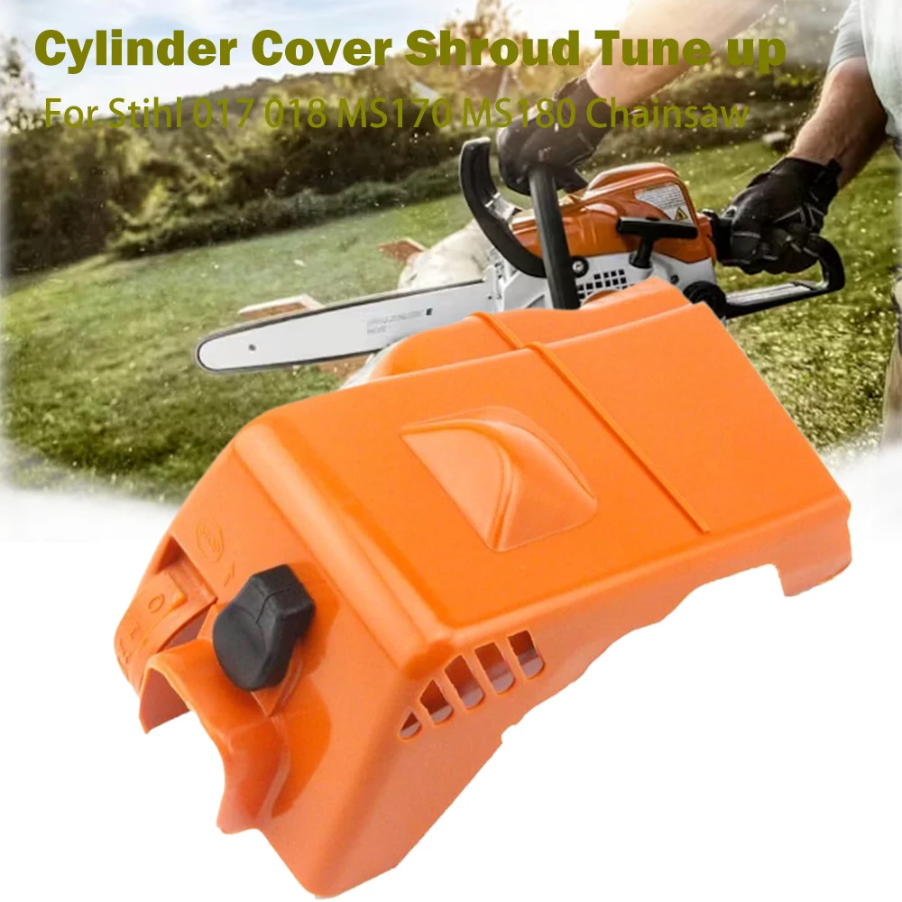 MS180 Top Cylinder Cover Shroud Tune up For Stihl 017 018 MS170 MS180 Chainsaw Part Replace 1130 140 4709 1130 124 0800 1130 140