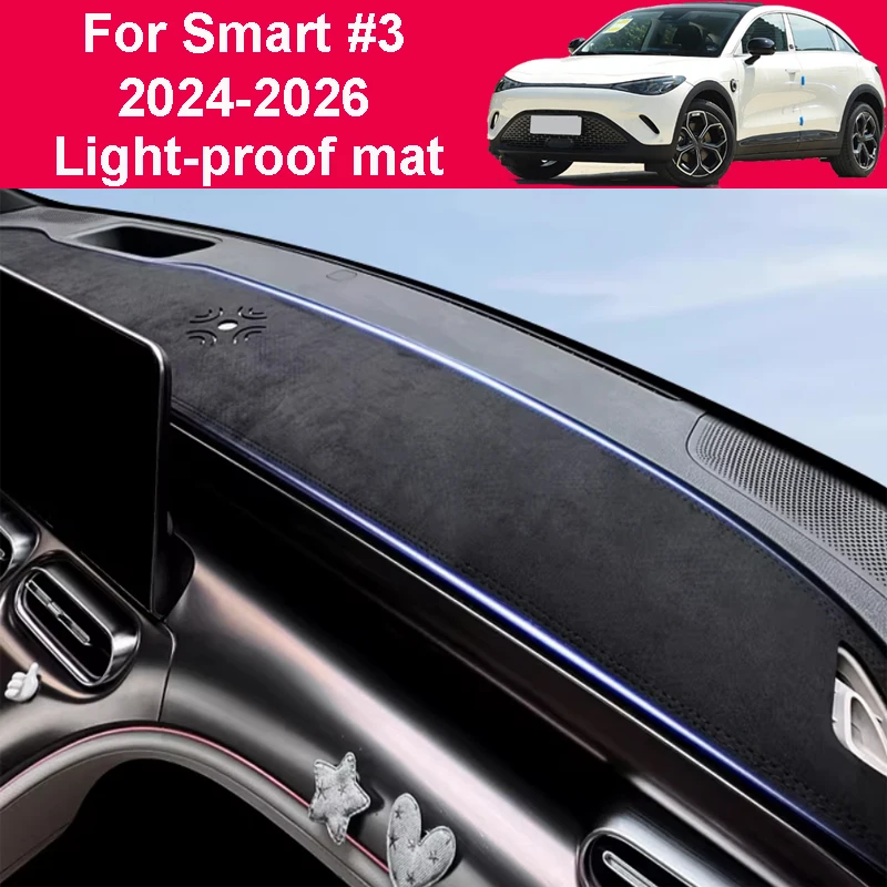 

For Smart #3 2024 2025 2026 Car Light-blocking Pads Interior Instrument Panel Heat Insulation Sunshade Sun Protection Accessory