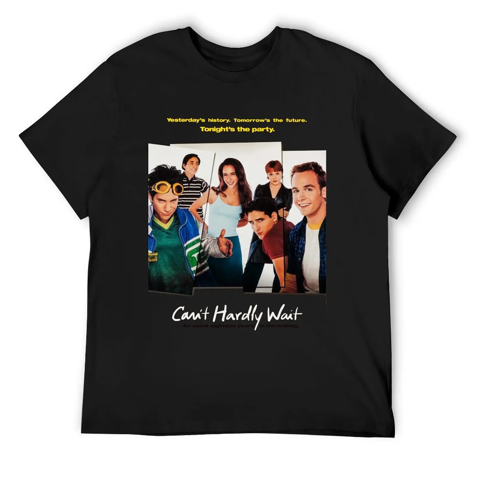 Can't Hardly Wait - 90s teen movie with Jennifer Love Hewitt and Seth Green T-Shirt customs new edition shirts graphic tee men