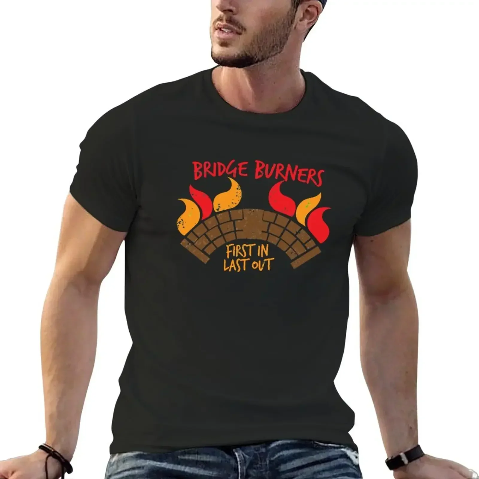 Bridge BURNERS DISTRESSED VERSION first in last out T-Shirt man clothes vintage Short sleeve tee men