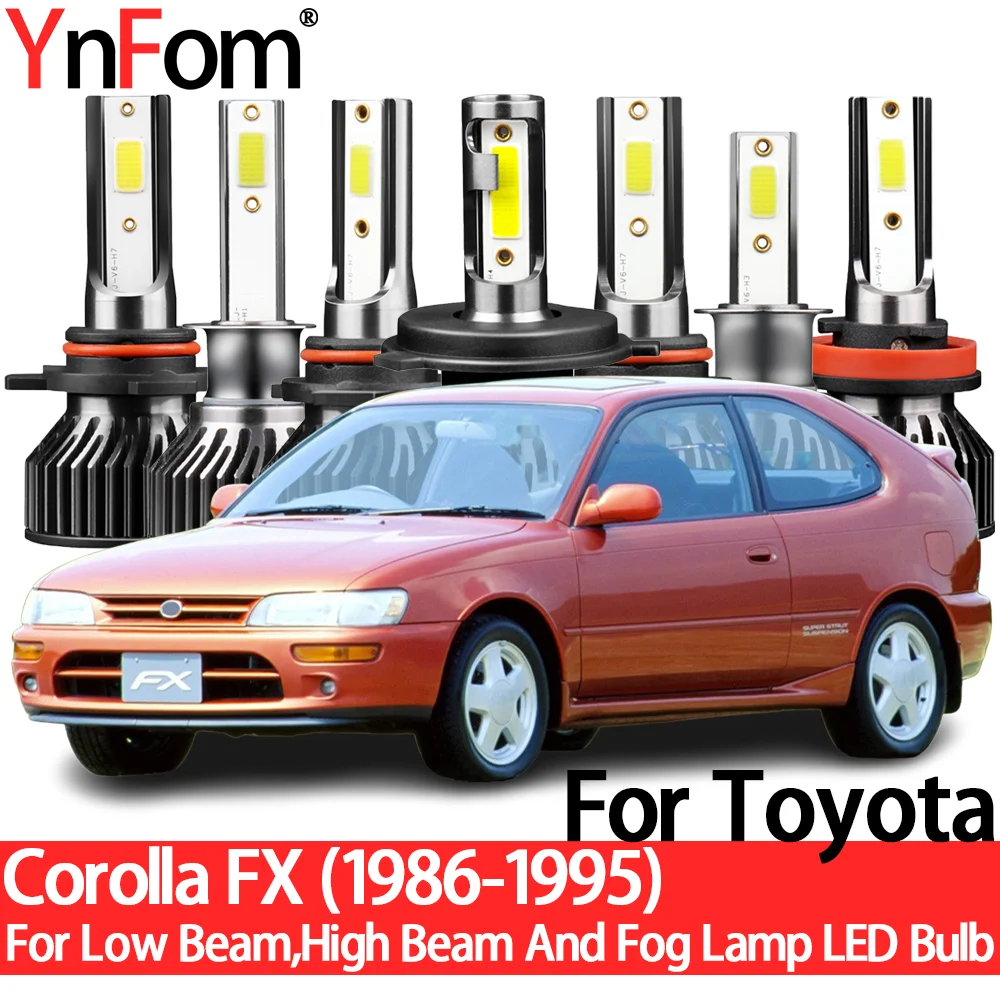 

YnFom для Toyota Corolla FX 1986-1995 специальный LED набор ламп для передних фар ближнего света, дальнего света, противотуманных фар, автомобильные аксессуары