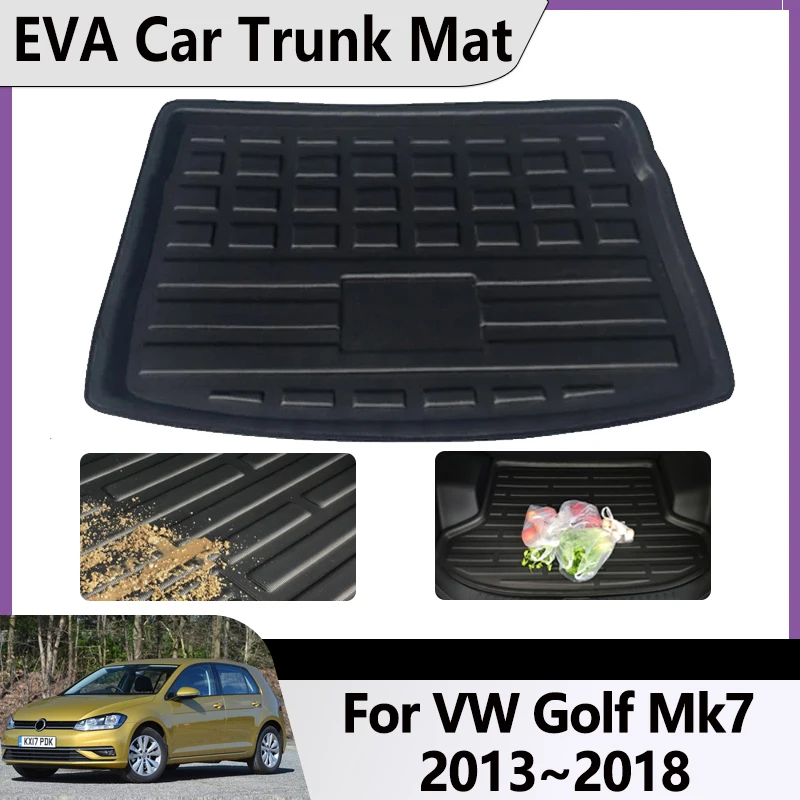 

Для Volkswagen VW Golf 7 GTI R Mk7 Hatchback 2013 ~ 2018 коврик в багажник автомобиля из ЭВА, водонепроницаемый коврик для хранения ковров, автоаксессуары