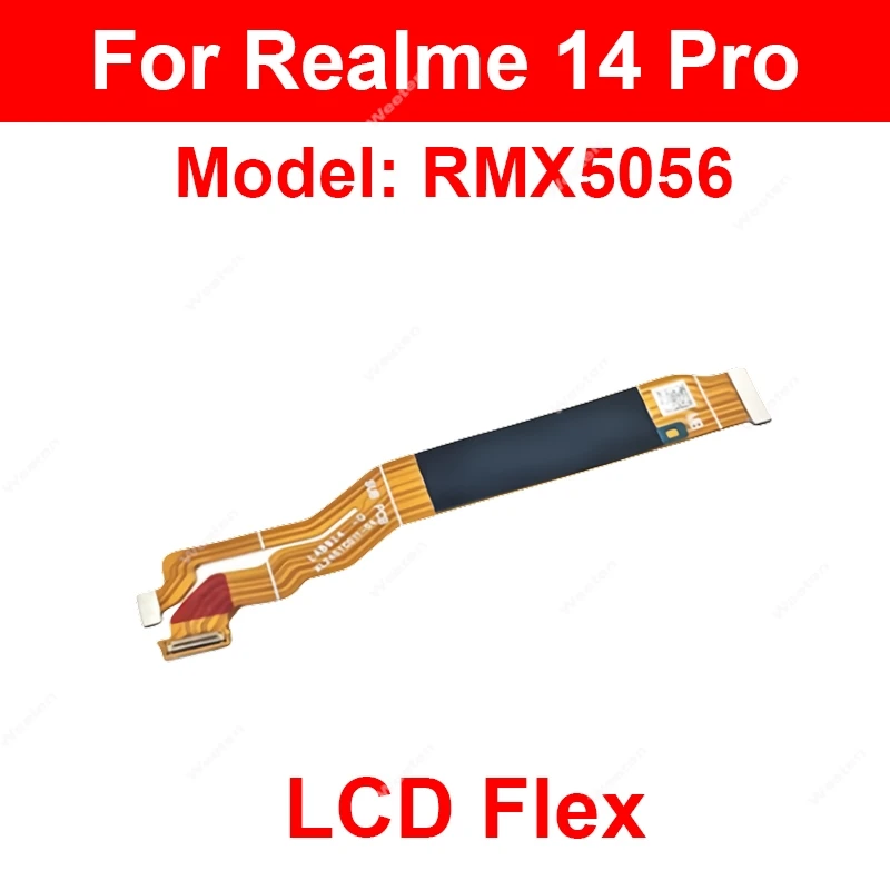 Kabel Flex LCD Płyty Głównej Do Realme 13 Pro Plus Extreme 14 14X Pro Plus Lite 5G Ekran LCD Wyświetlacz Kabel Flex Płyty Głównej Naprawa — zdjęcie produktu 2