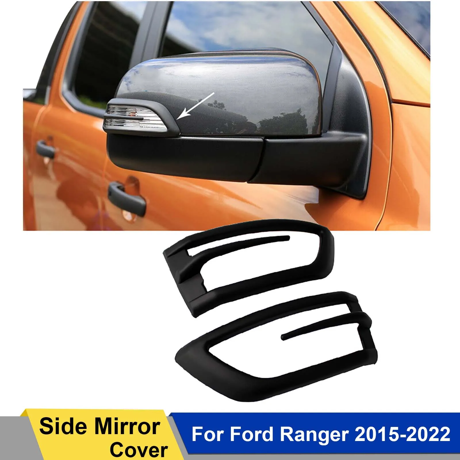 

Side Mirror Turning Signal Light Cover for Ford Ranger 2015-2022 Wildtrak XLT XLS XL Limited Sport For Ranger Raptor 2015-2022