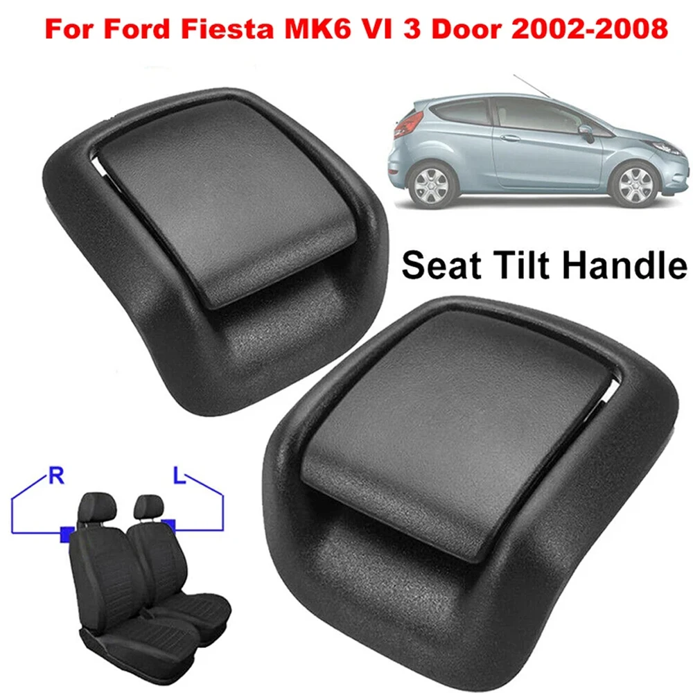 Hand Tilt Seat Front Right/Left Handle Adjuster For Ford Fiesta MK5 2002-2008 1417521 1417520 Stable Seat Covers