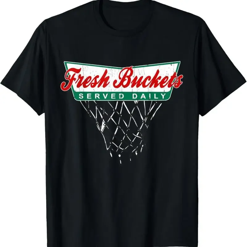 Basketball Player Fresh Buckets Served Daily Bball T Shirt