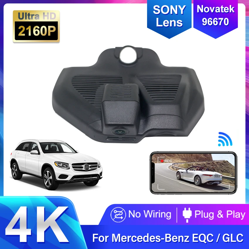 

4K HD 2160P Автомобильный WIFI DVR Видеорегистратор для Mercedes Benz EQC N293 EQC400 4MATIC C253 GLC 200 GLC 300 2020 2021 2022