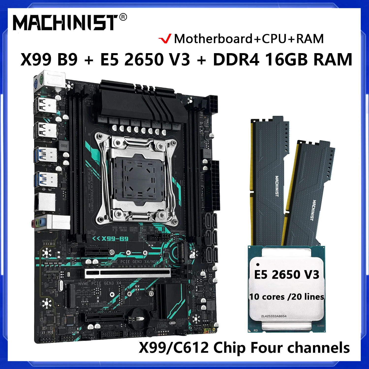 

MACHINIST X99 B9 Motherboard kit With Intel Xeon E5 2650 V3 LGA 2011-3 CPU + DDR4 16GB RAM Four memory channels C612 chip