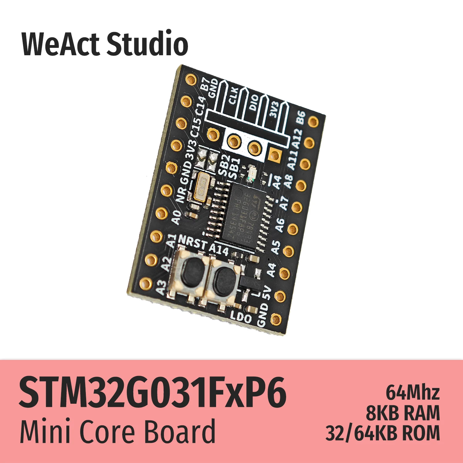 WeAct-Placa de demostración de núcleo STM32G031F8P6, STM32G031F6P6, STM32G031, STM32G0, STM32