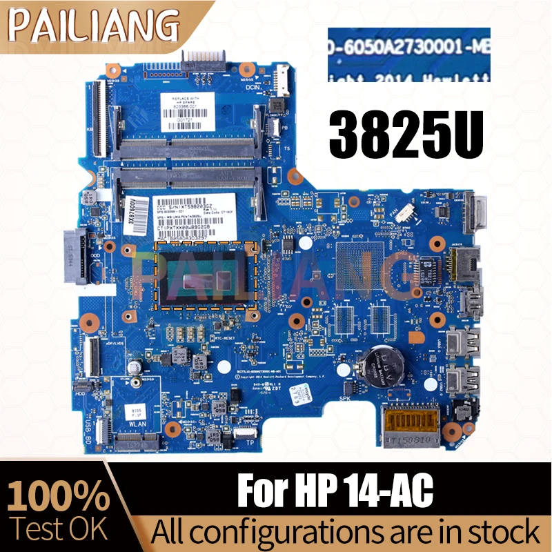 Placa-mãe completa testada para laptop, HP 14-AC Notebook Mainboard, 6050A2730001, 3825U, 823366-001