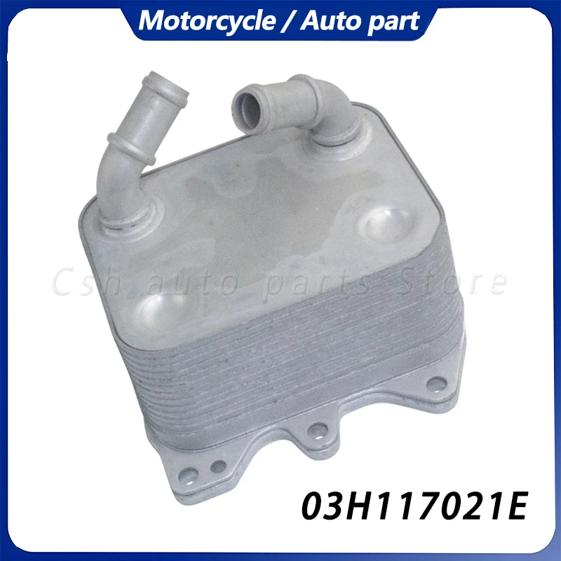 

03H117021E New Engine Oil Radiator Cooler for 3.6 VW CC B7 PASSAT B7 Variant TOUAREG SUPERB 03H117021C 03H117021D 03H117021G
