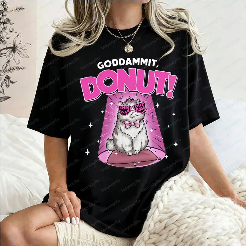 Princess Donut Cat Dungeon Crawler Carl Unisex Tee This Is An Outrage Dungeon Crawler Carl Fan Print Tshirt Litrpg Lover Gifts