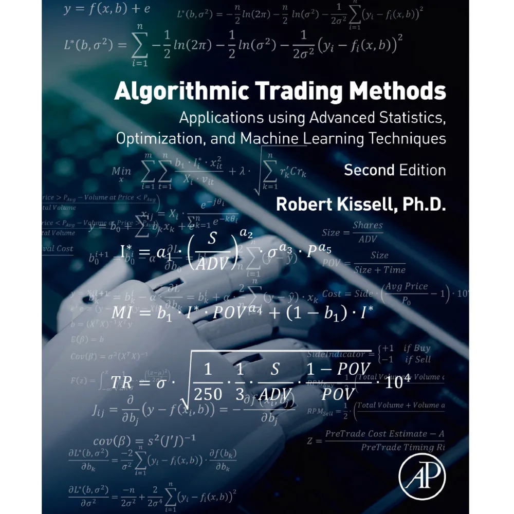 

Algorithmic Trading Methods (Second Edition)