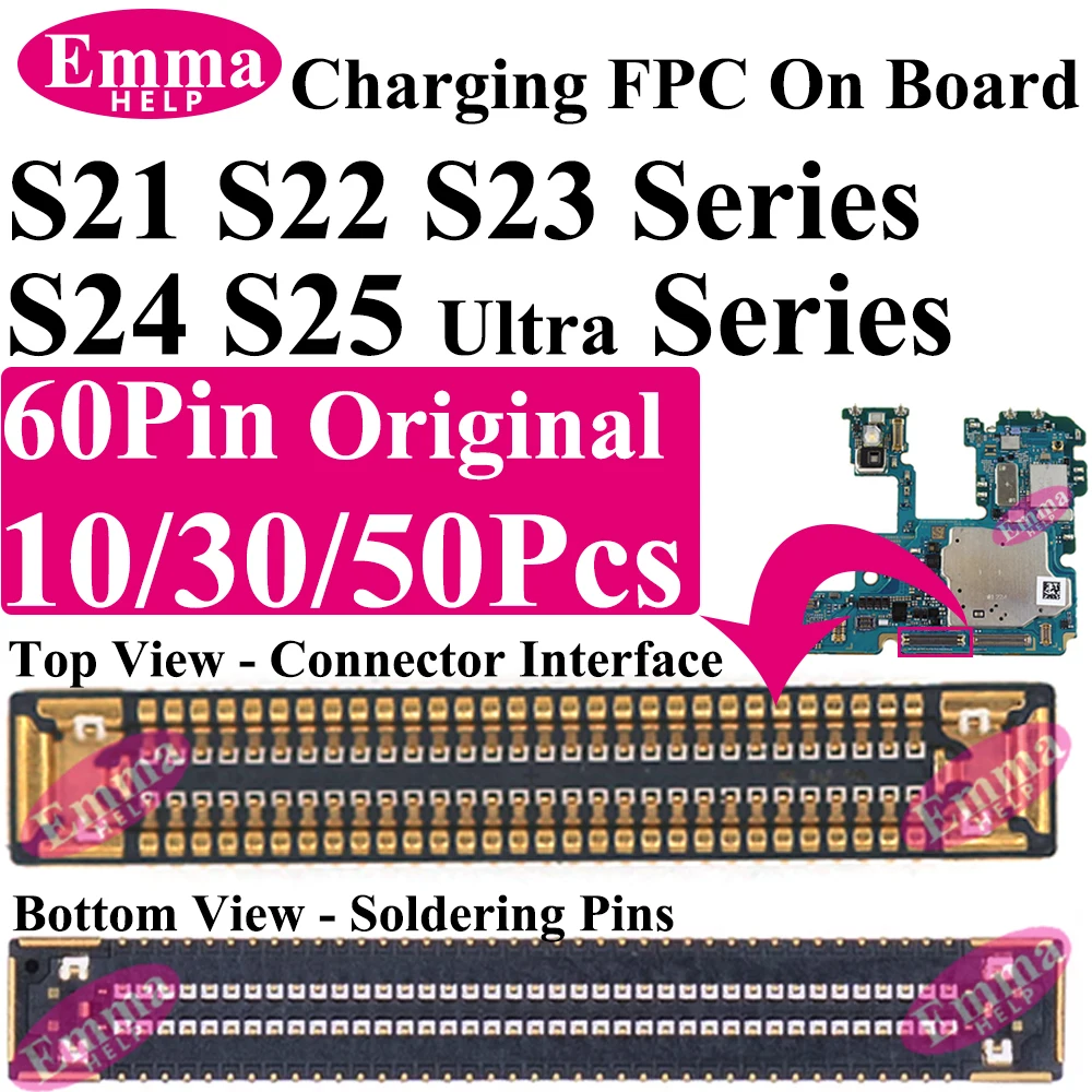 60Pin Charging FPC Connector on Board for Samsung Galaxy S21 S22 S23 S24 S25 Ultra Plus Mainboard Flex Interface 10/30/50Pcs
