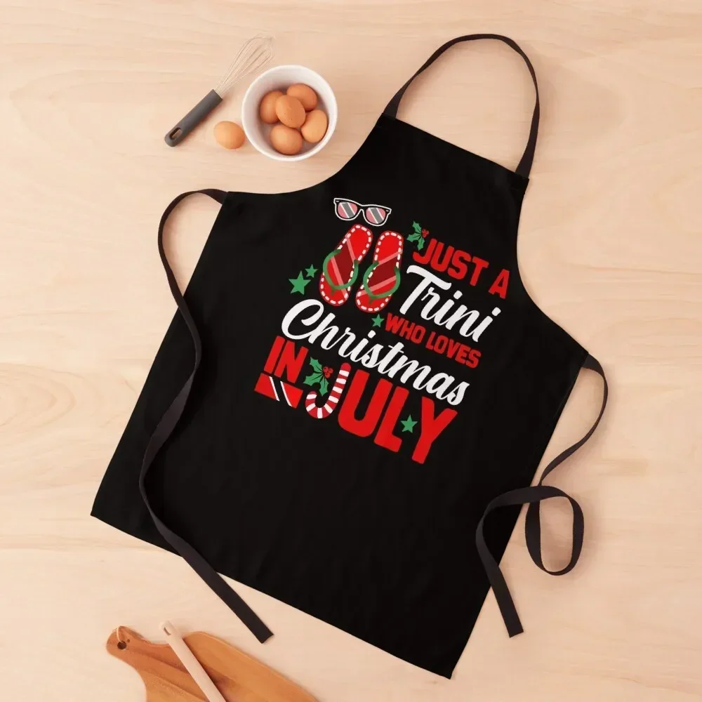 

Just A Trini Who Loves Christmas In July Apron women's work Kitchen Supplies Idea Goods For Man Things For Kitchen Apron