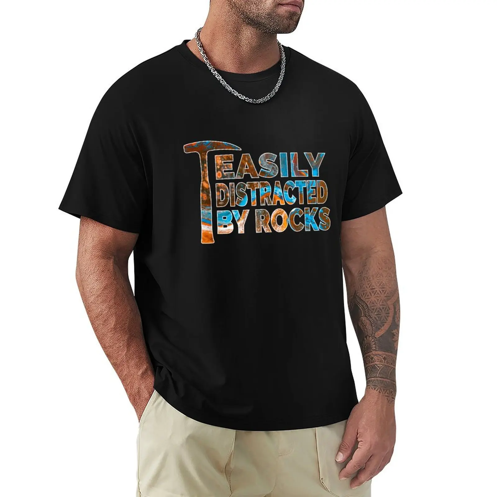 Rock Geology Easily Distracted By Rocks Rockhound T-Shirt mens graphic t shirts T-Shirt