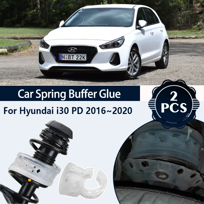 For Hyundai i30 PD Hyundai Elantra GT 2016~2020 Car Shock Absorber Rubber Cushions Shock-absorbing Spring Buffer Glue Accesories