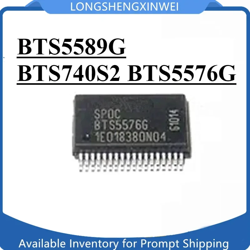 

1PCS BTS5589G BTS740S2 BTS5576G NEW IC
