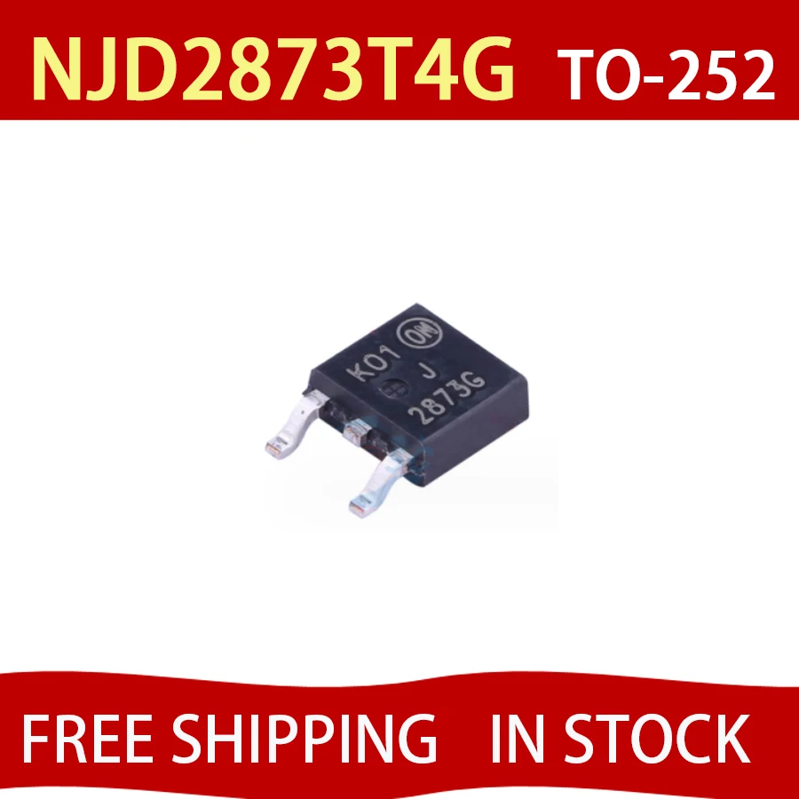 10pcsNew original NJD2873 NJD2873T4G NJD2873G TRANS NPN 50V 2A DPAK TO252 2873G FREE SHIPPING