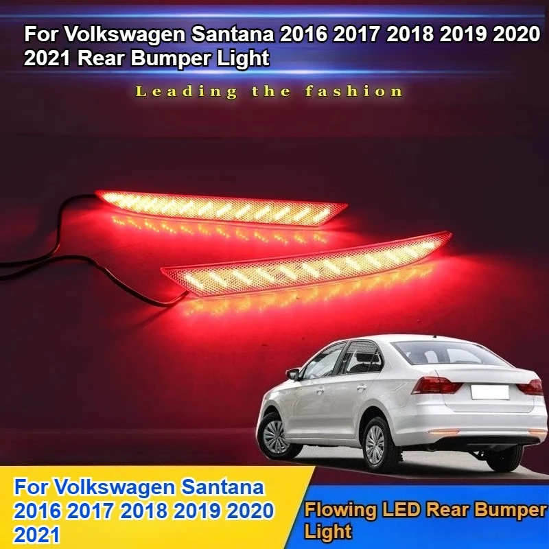 

Для Volkswagen Santana 2016 2017 2018 2019 2020 2021 фонарь заднего бампера модифицированный светодиодный задний фонарь тормозного потока