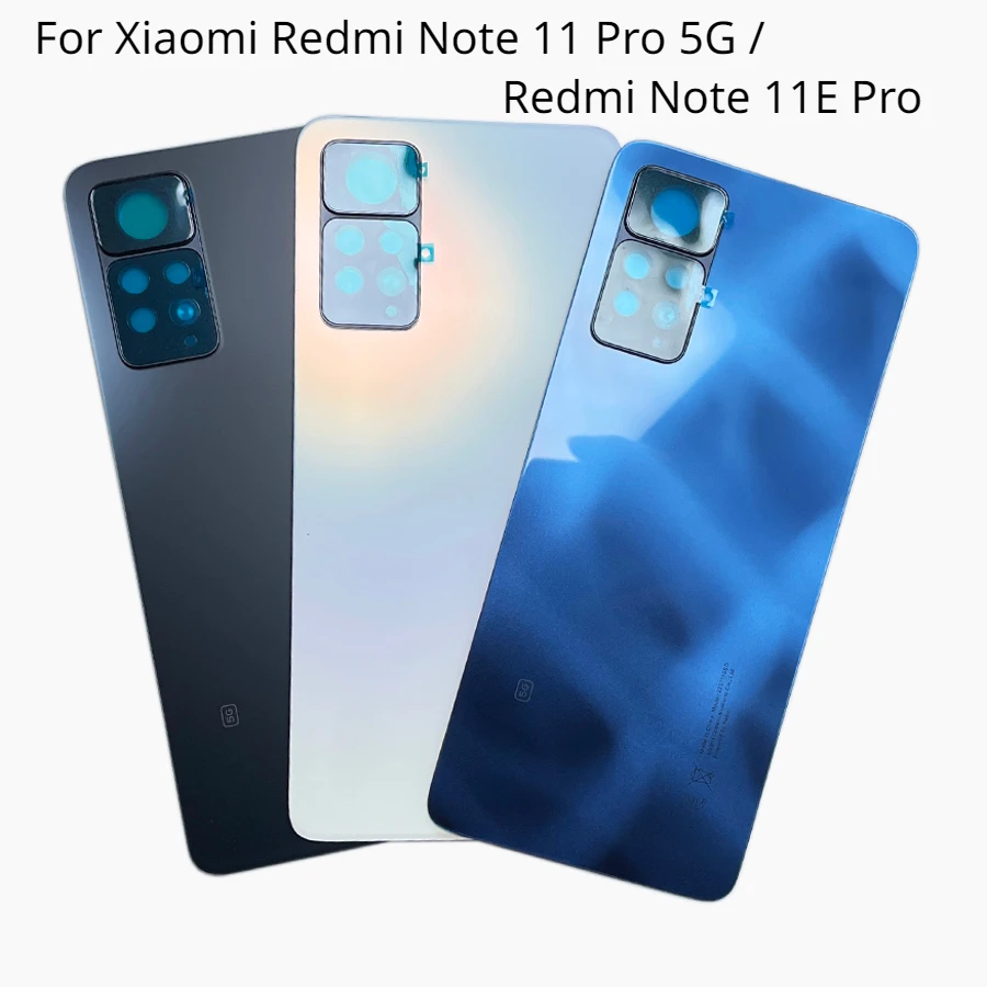 

Чехол для Xiaomi Redmi Note 11 Pro 5G / Redmi Note 11E Pro, Крышка батарейного отсека, Задняя стеклянная крышка корпуса, задняя крышка камеры