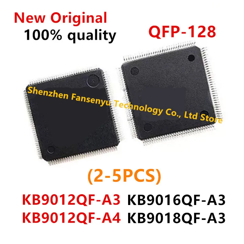 (2-5piece)100% New KB9012QF A3 KB9012QF A4 KB9016QF A3 KB9018QF A3 QFP-128 Chipset
