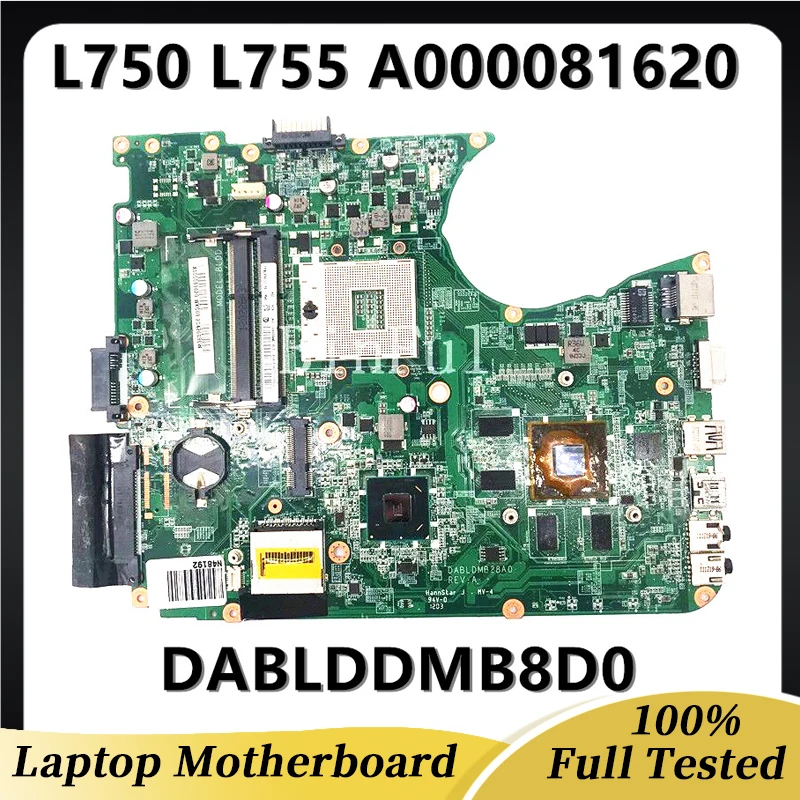 Mainboard For Toshiba Satellite L755 L750 Laptop Motherboard A000081620 DABLDDMB8D0 HM65 DDR3 GT525M 1G 100% Full Working Well