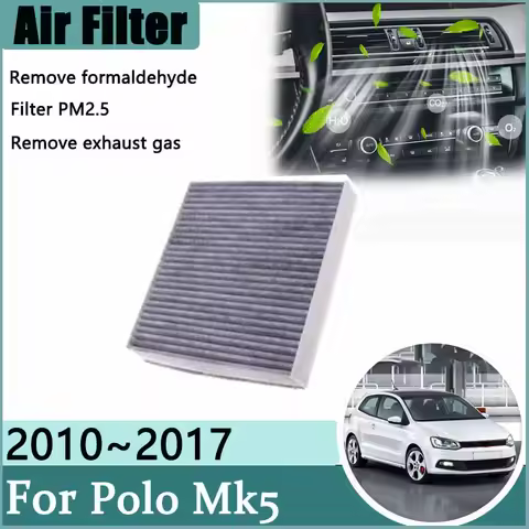 Air Conditioners Filter For Volkswagen Polo Mk5 6R 6C 61 2010~2017 Acessories Activated Carbon Engine Filter Grid Purify Spaces