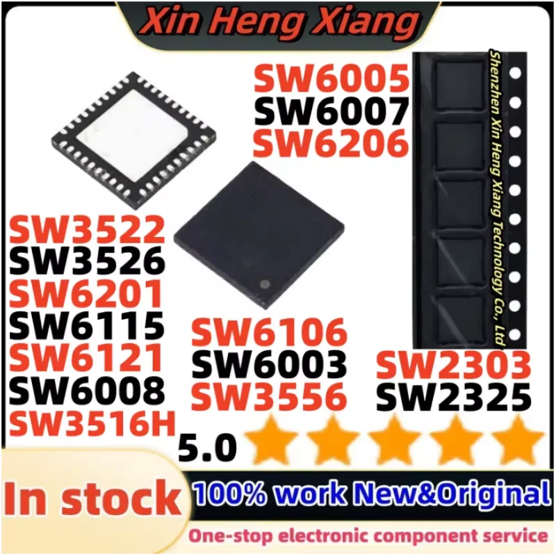 1pcs 100% New SW2325 SW3516H SW6008 SW6206 SW2303 SW3556 SW6003 SW6106 SW6121 SW6115 SW6201 SW3526 SW3522 SW6005 SW6007 QFN
