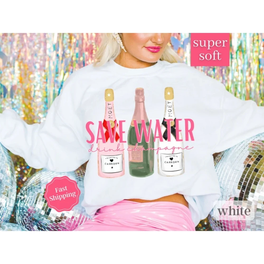 Champagne Sweatshirt Coquette Aesthetic Y2k Champagne Bottles Shirt Save Water Cute Kawaii Pullover Yes Way Rose Champagne Lover