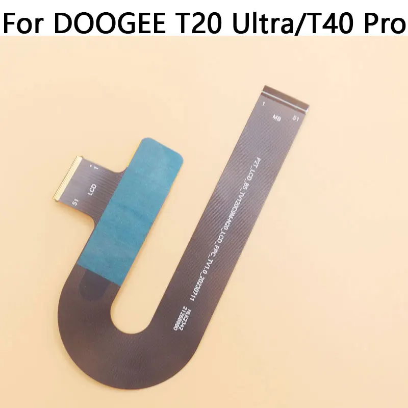New Original DOOGEE T20 Ultra T40 Pro Tablet Display Screen Transfer Cable flex FPC For DOOGEE T20 Ultra Tablets