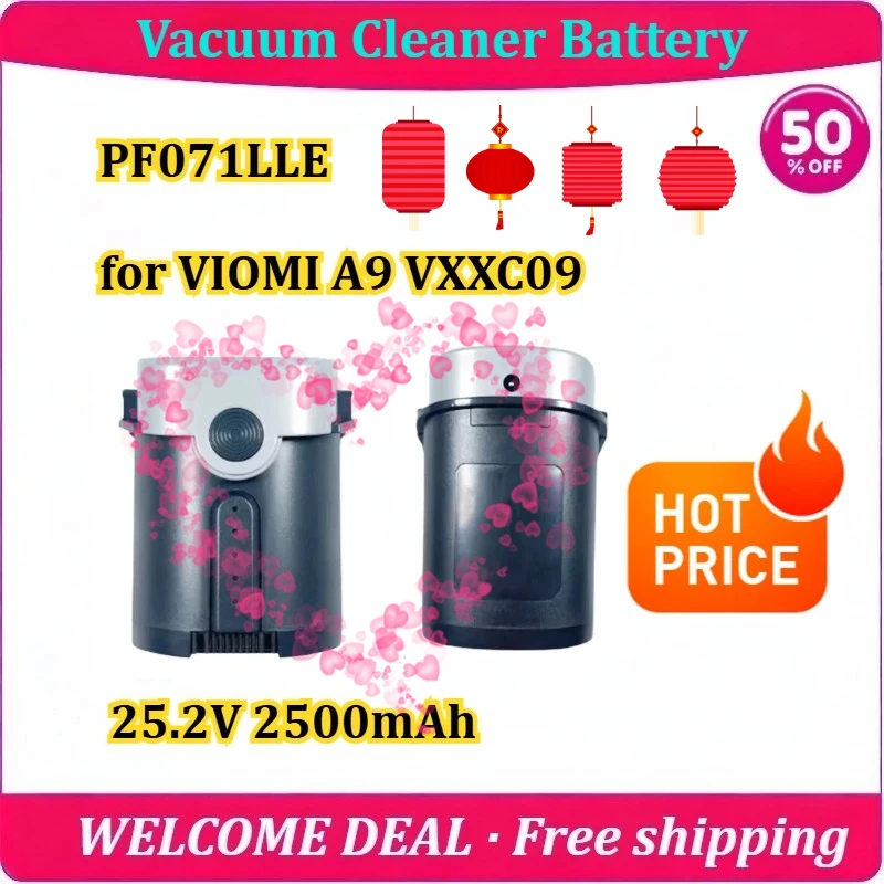 [New] PF071LLE for VIOMI A9 VXXC09 Vacuum Cleaner Battery 25.2V 2500mAh Replacement Lithium Battery