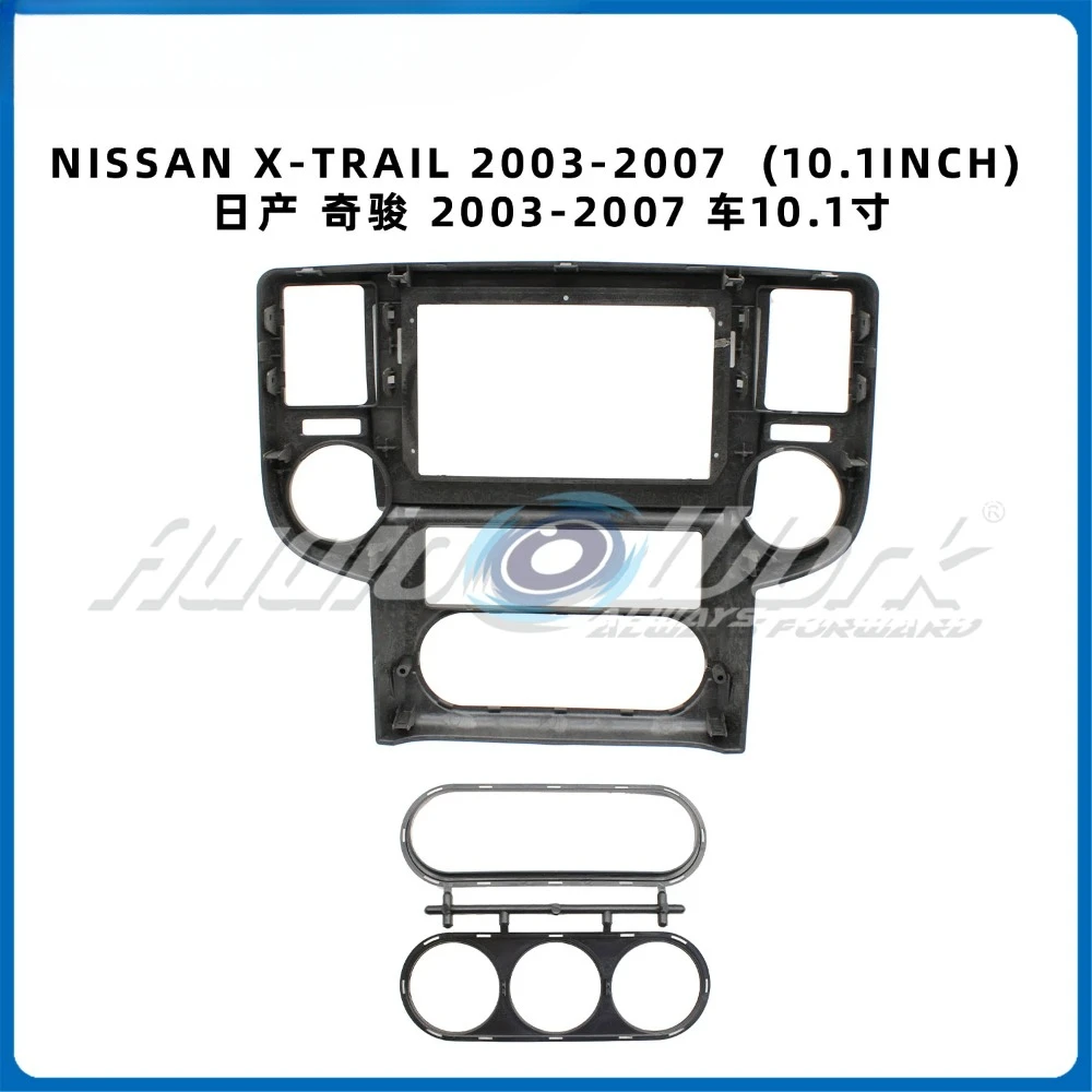 Car Accessories 10.1 Inch Car Frame Fascia Adapter Android Radio Audio Dash Fitting Pane 2003-2007 NISSAN X-TRAIL