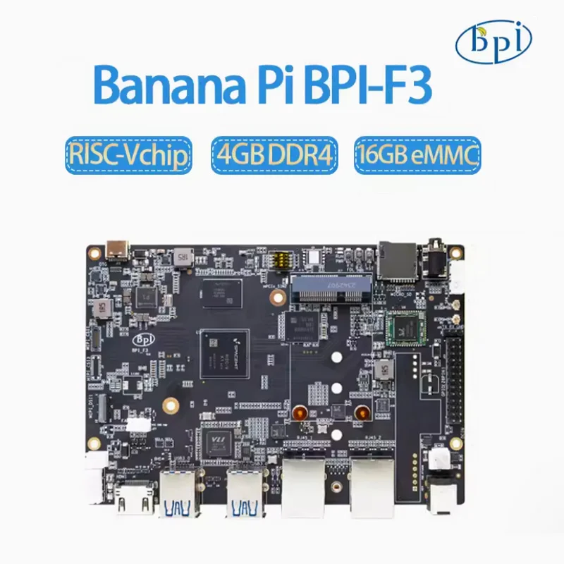 

Banana Pi BPI-F3, SpacemiT K1,8 Core RISC-V Chip,4G LPDDR4 16G EMMC,2.0TOPs AI Computing Power Development Board