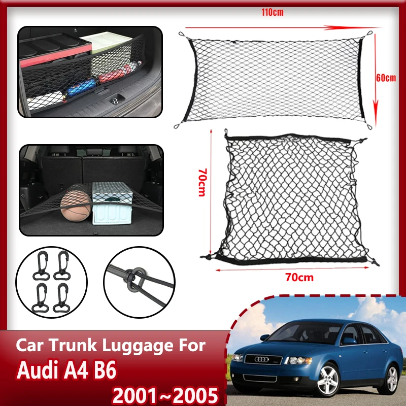 

Car Trunk Nets For Audi A4 B6 8E 8H 2001-2005 Storage Organizer Rear Net Cargo Elastic Pocket Hook Interior Accessorie 2002 2003