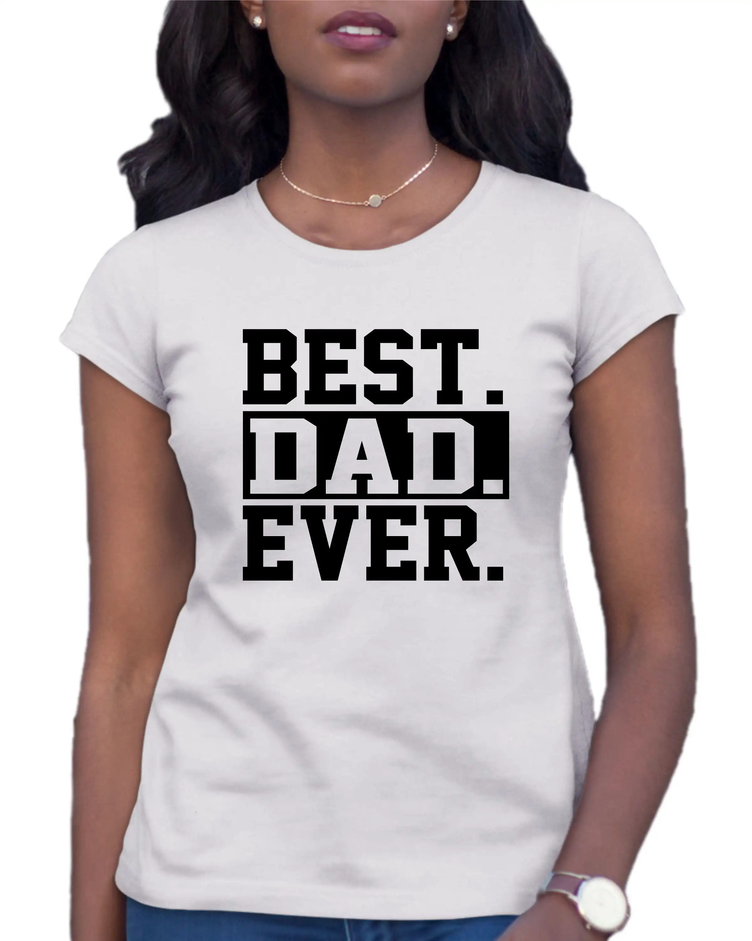 Womens Best Dad Ever#1 Dad World's Greatest Dad Fathers Day T-Shirt