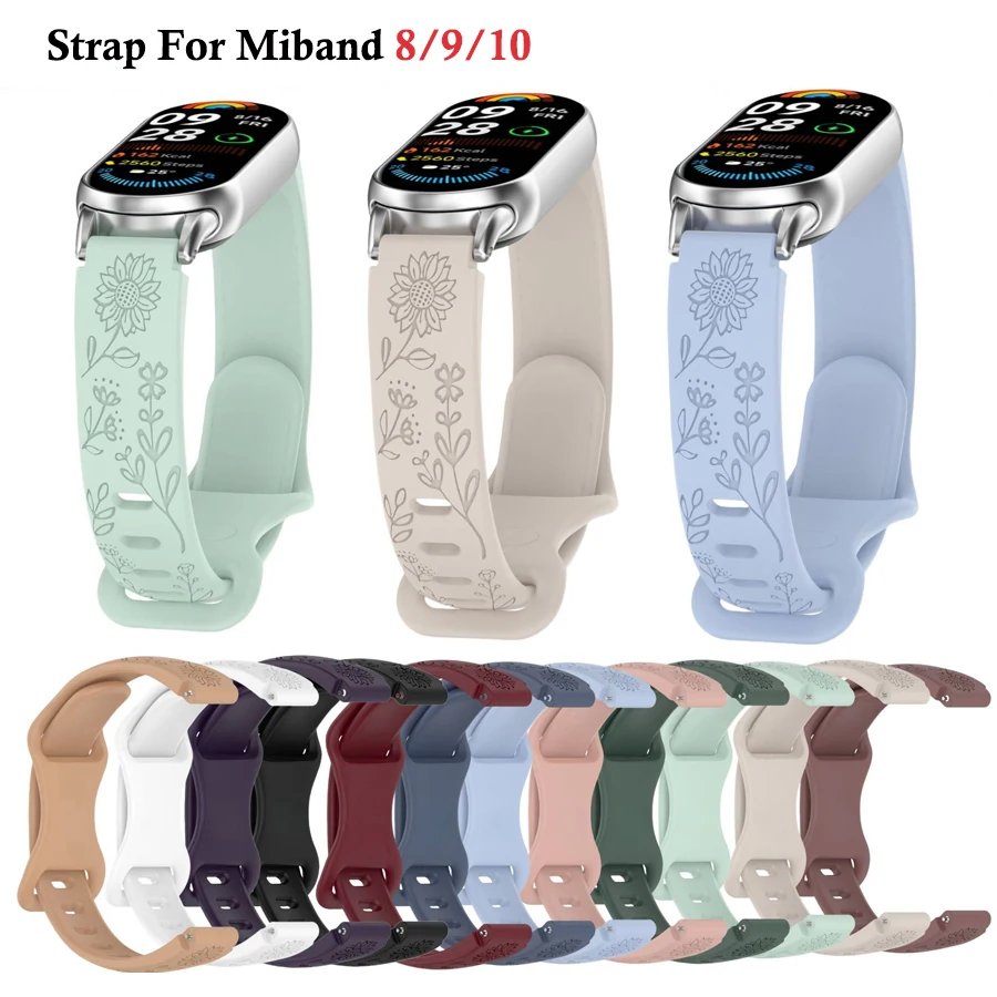 

Силиконовый ремешок для Xiaomi Band 10 9 8 с 3D-гравировкой цветов, сменный браслет для смарт-часов Xiaomi Mi Band 8/9