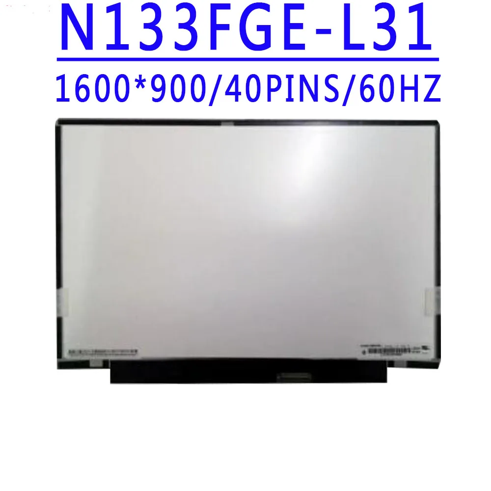 

N133FGE-L31 N133FGE L31 13.3 inch 1600x900 HD LVDS 40PINS 66%NTSC 60HZ Lcd Screen Display For SONY Laptop LCD Screen