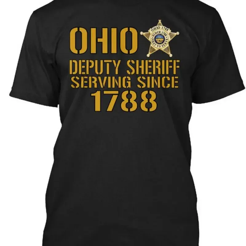 Ohio Deputy Sheriff Serving Since 1788 T Shirt Made in USA Size S to 5XL