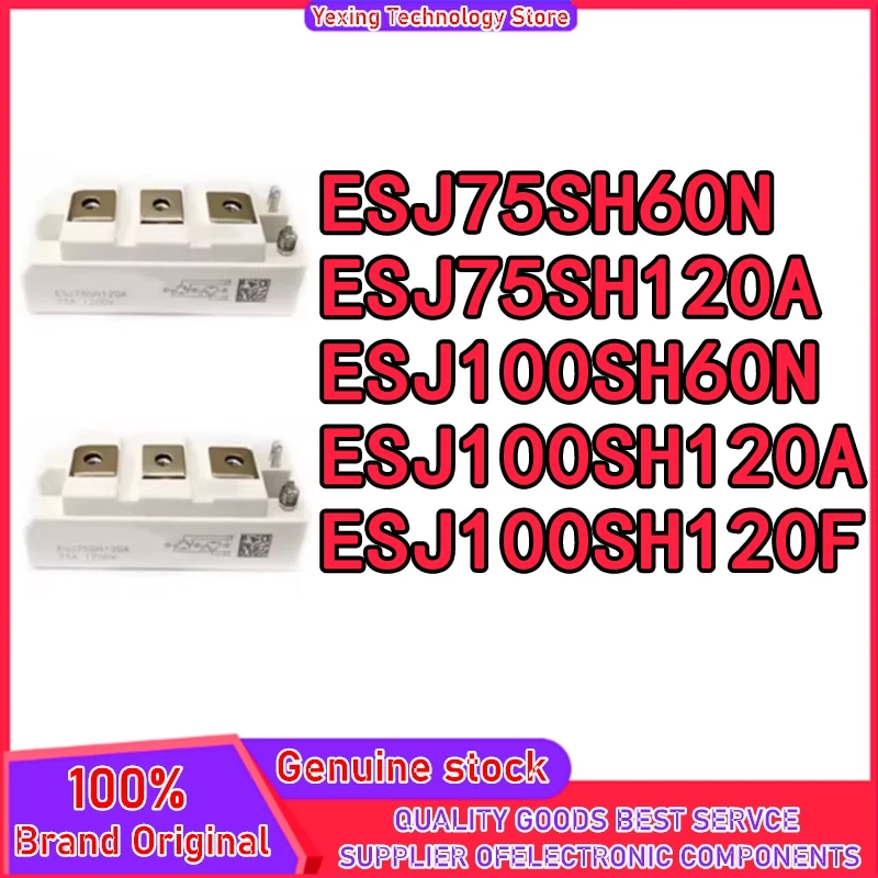 

Новый оригинальный модуль ESJ75SH120A ESJ100SH120A ESJ75SH60N ESJ100SH60N ESJ100SH120F на складе