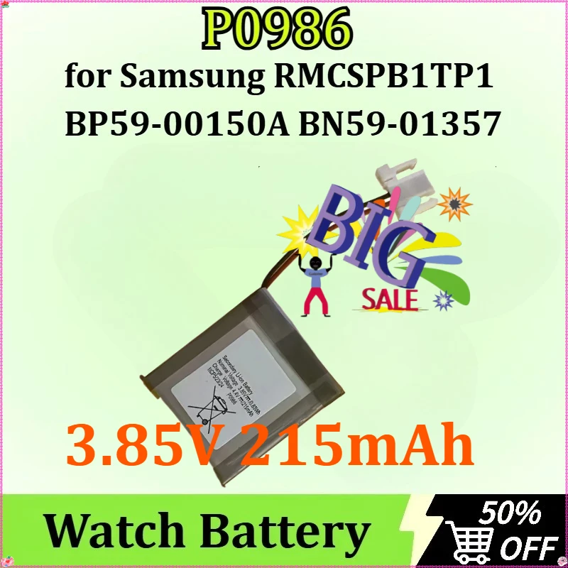 

For Samsung Smart Screen Remote Control Board RMCSPB1TP1 BP59-00150A BN59-01357 Battery 3.85V 215mAh P0986 Watch Battery