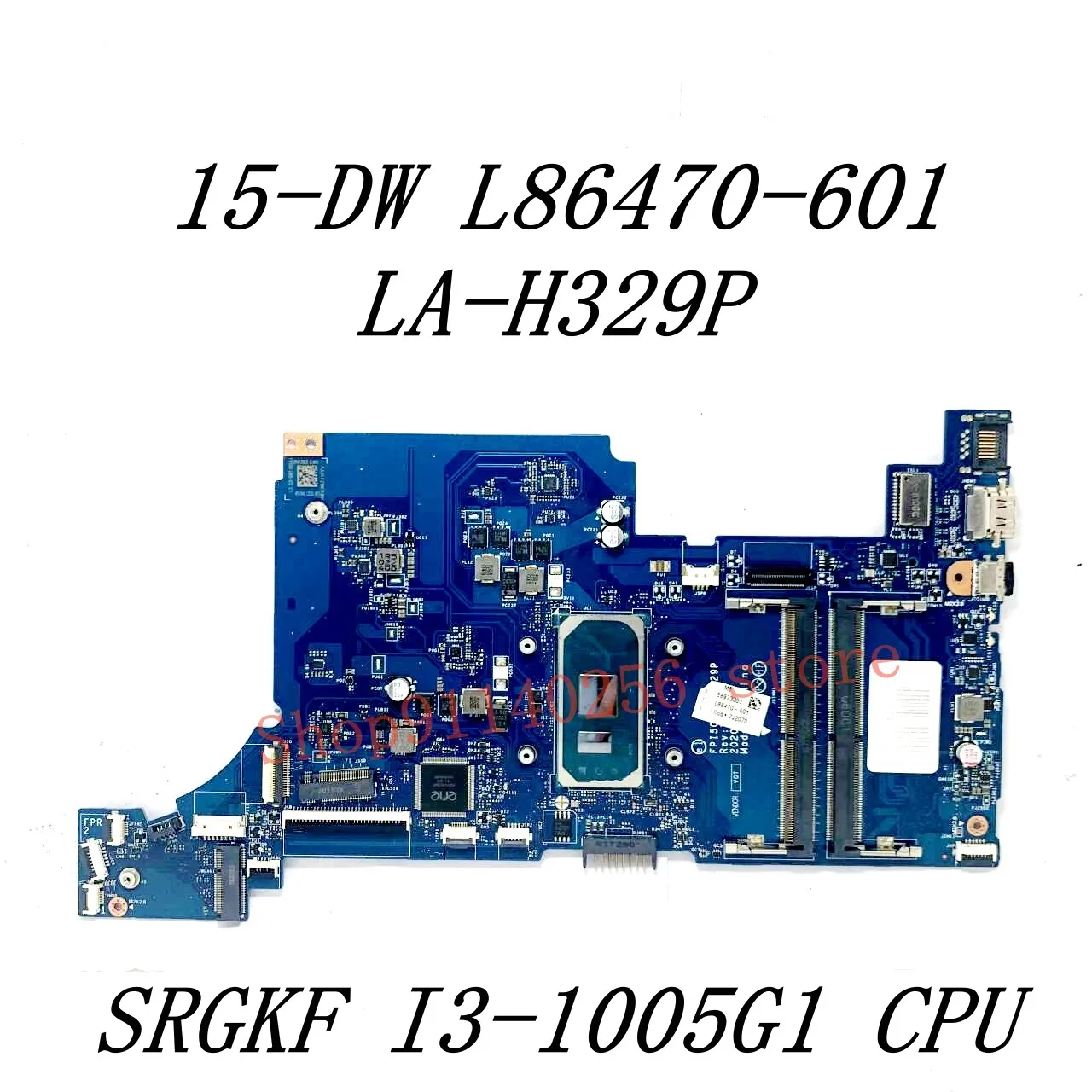 Placa base de ordenador portátil HP 15-DW, L86465-601 de L86466-601, L86470-601, LA-H329P, I3-1005G1, CPU 100% probado, I5-1035G1