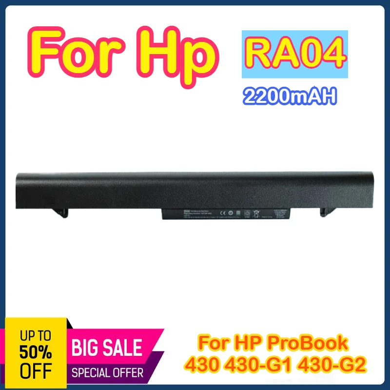 

RA04 Laptop Battery for Hp ProBook 430 G1 G2 745662-001 707618-121 707618-141 707618-541 745416-121 H6L28AA H6L28ET HSTNN-IB4L
