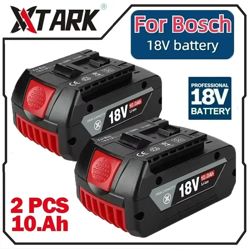 

2025 brand-new 10.0Ah Battery Original for Bosch 18V Professional GBA GBH GSR GSB BAT618 BAT609 BAT620 Replacement Battery